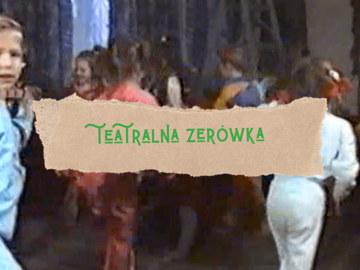 Przepis na łejerskie harcerstwo, teatr i szkołę, czyli moja KSIĄŻKA KUCHARSKA / część&nbsp;7