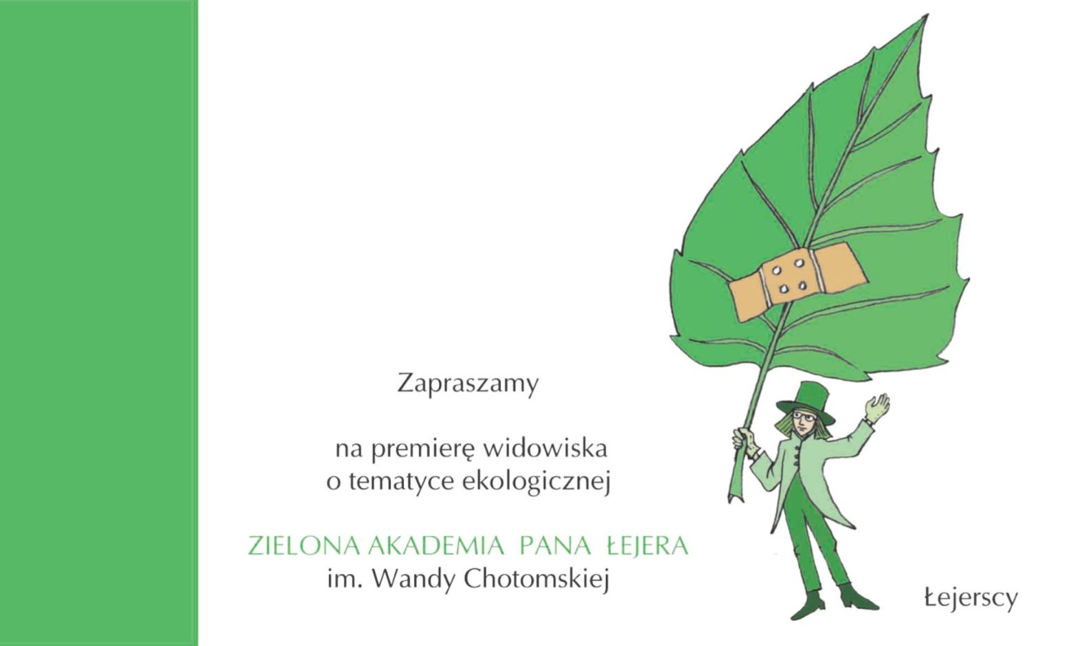 zaproszenie na premierę Zielona Akademia Pana Łejera
