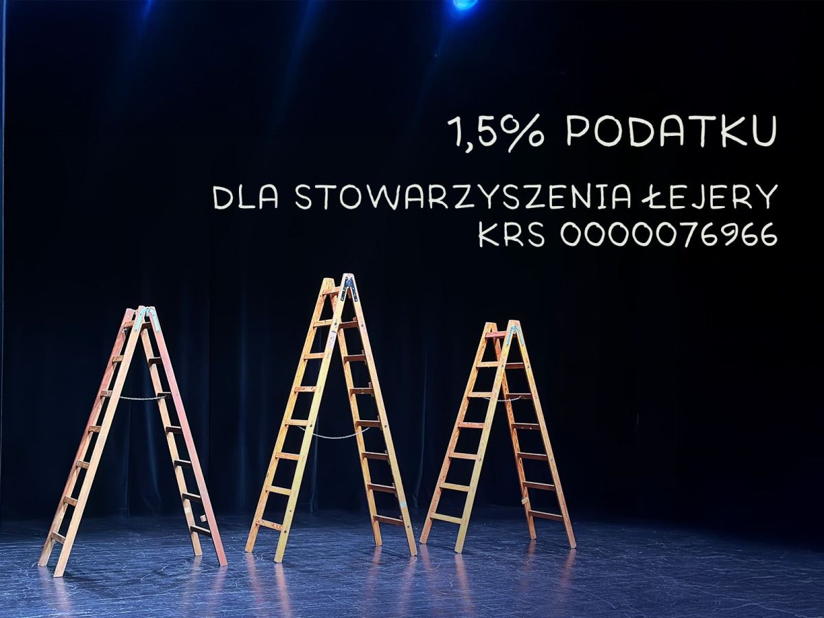 1,5% dla Stowarzyszenia&nbsp;Łejery